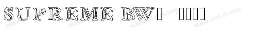 SUPREME BW90字体转换